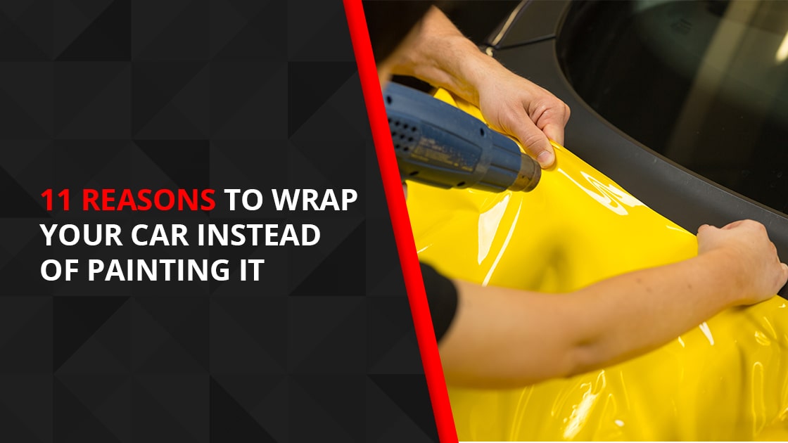 11 Reasons to Wrap Your Car Instead of Painting It