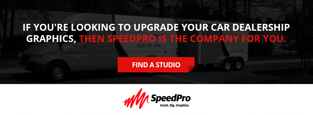 Contact SpeedPro to upgrade your car dealership graphics