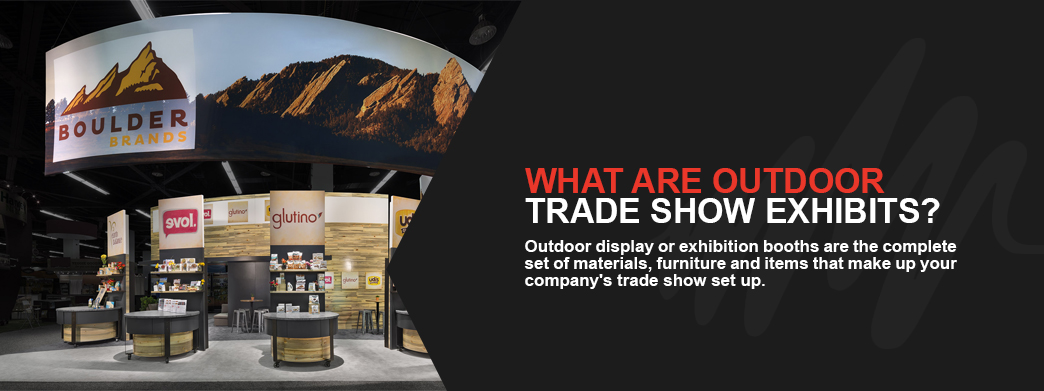 What Are Outdoor Trade Show Exhibits?