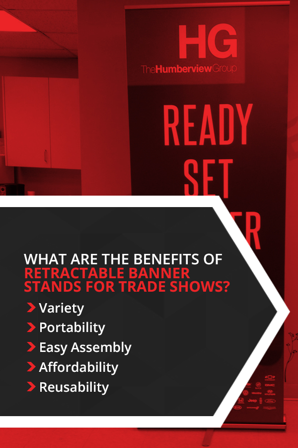 What are the Benefits of Retractable Banner Stands for Trade Shows?