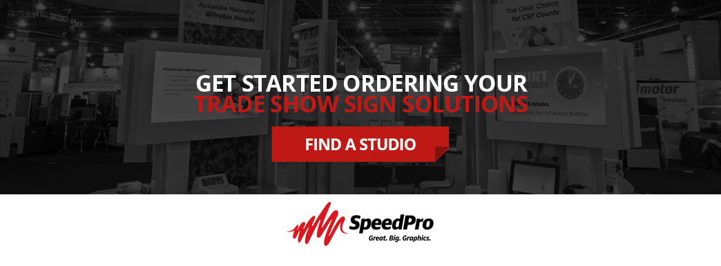 Get Started Ordering Your Trade Show Sign Solutions