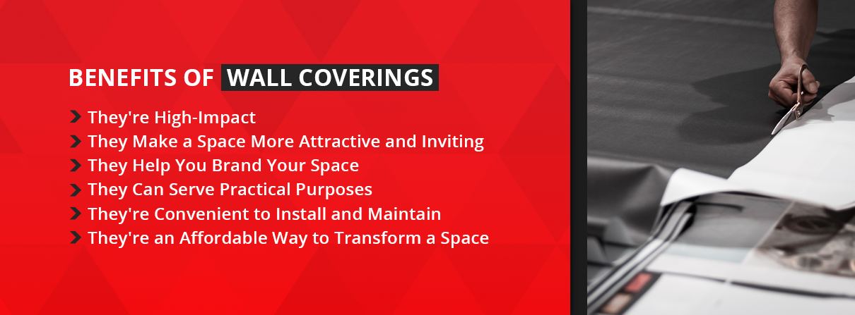 Benefits of wall coverings [list]